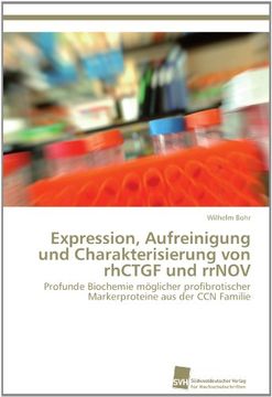 portada Expression, Aufreinigung Und Charakterisierung Von Rhctgf Und Rrnov