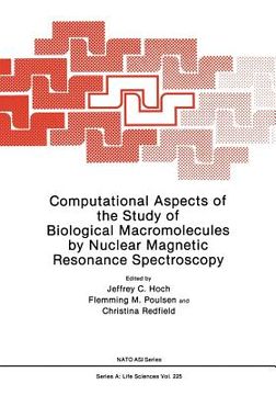 portada Computational Aspects of the Study of Biological Macromolecules by Nuclear Magnetic Resonance Spectroscopy (en Inglés)