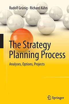 portada The Strategy Planning Process: Analyses, Options, Projects 