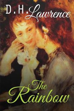 portada The Rainbow: The Loves and lives of the Brangwen Sisters (in English)