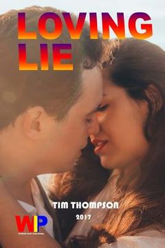 portada Loving Lie (en Inglés)