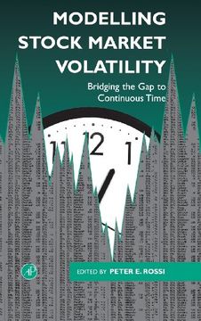 portada Modelling Stock Market Volatility: Bridging the gap to Continuous Time (en Inglés)
