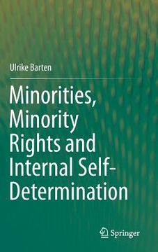 portada Minorities, Minority Rights and Internal Self-Determination (en Inglés)