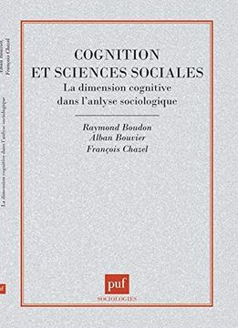 portada Cognition et Sciences Sociales: La Dimension Cognitive Dans L'analyse Sociologique