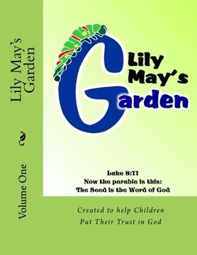 portada Lily May's Garden: Volume One (Lily May's Garden Series) (Volume 1)