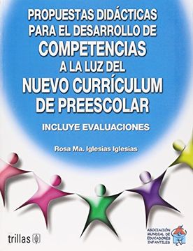 portada Propuestas Didacticas Para el Desarrollo de Competencias a la luz del Nuevo Curriculum de Preescolar