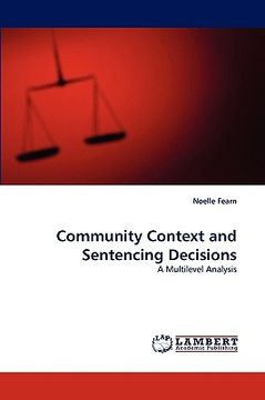 portada community context and sentencing decisions (en Inglés)