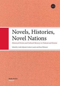 portada Novels, Histories, Novel Nations (en Inglés)