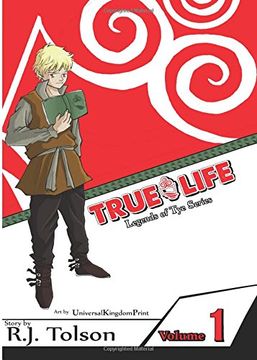 portada True Life (Legends of Tye Series), Vol. 1: Fate Calls: Volume 1