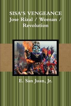 portada Sisa's Vengeance: Rizal / Woman / Revolution (en Inglés)