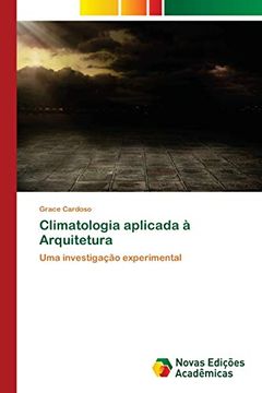 portada Climatologia Aplicada à Arquitetura: Uma Investigação Experimental