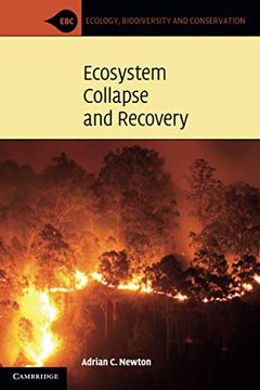 portada Ecosystem Collapse and Recovery (Ecology, Biodiversity and Conservation) (en Inglés)
