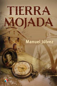 portada Tierra Mojada (in Spanish)