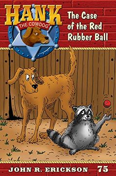 portada The Case of the red Rubber Ball (Hank the Cowdog (Audio)) (Audiolibro) (in English)