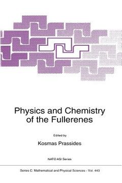 portada Physics and Chemistry of the Fullerenes (en Inglés)