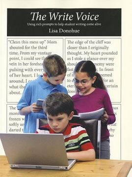 portada the write voice: using rich prompts to help student writing come alive (en Inglés)