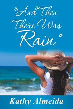 portada And Then There Was Rain (en Inglés)