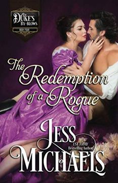portada The Redemption of a Rogue: 4 (The Duke'S By-Blows) (en Inglés)
