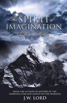 portada The Spirit of Imagination: Author of Worlds (in English)