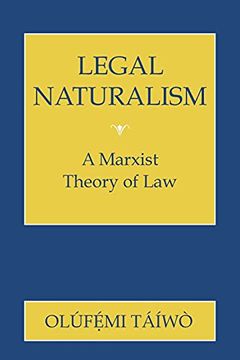 portada Legal Naturalism: A Marxist Theory of law (en Inglés)