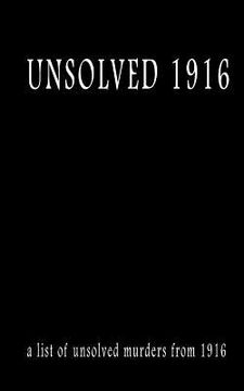 portada Unsolved 1916 (en Inglés)