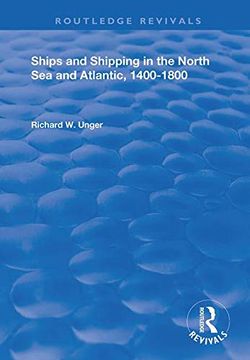 portada Ships and Shipping in the North Sea and Atlantic, 1400-1800 (in English)