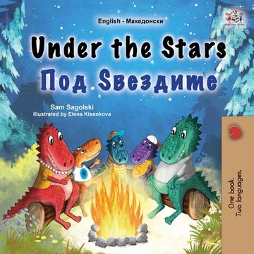 portada Under the Stars (English Macedonian Bilingual Kids Book)