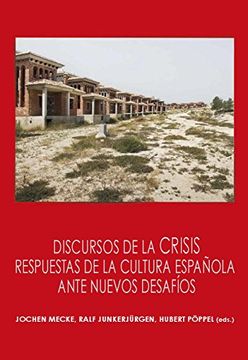 portada Discursos de la crisis : respuestas de la cultura española ante nuevos desafíos