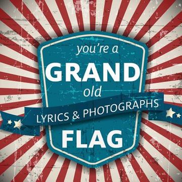 portada You're a Grand old Flag (en Inglés)