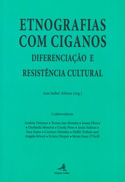 portada Etnografias com Ciganos - Diferenciação e Resistência Cultural