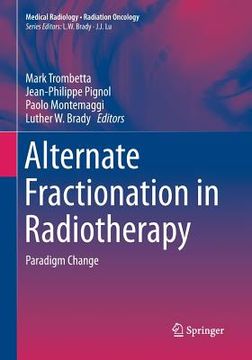 portada Alternate Fractionation in Radiotherapy: Paradigm Change (in English)