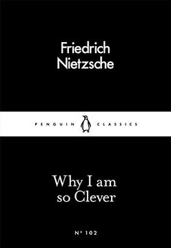 portada Why I Am So Clever (Penguin Little Black Classics)
