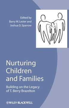 portada nurturing children and families: building on the legacy of t. berry brazelton (en Inglés)