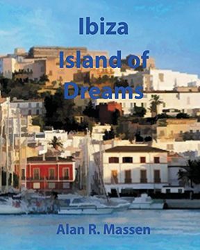 portada Ibiza Island of Dreams