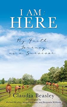 portada I am: Here: My Faith Journey as a Survivor (en Inglés)