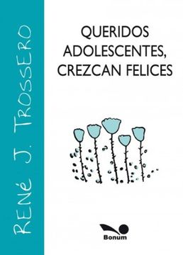portada Queridos Adolescentes, Crezcan Felices / Dear Teenagers, Grow up Happy (Imagenes / Images) (Spanish Edition)