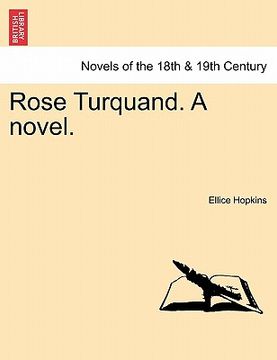 portada rose turquand. a novel. (in English)