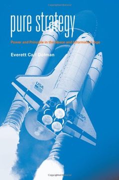 portada Pure Strategy: Power and Principle in the Space and Information age (Strategy and History) (en Inglés)