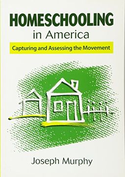 portada Homeschooling in America: Capturing and Assessing the Movement