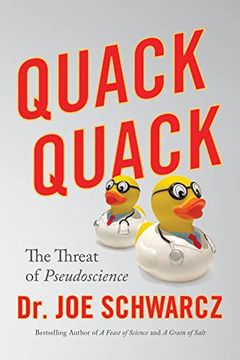 portada Quack Quack: The Threat of Pseudoscience (en Inglés)