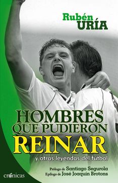 portada Hombres que Pudieron Reinar (in Spanish)