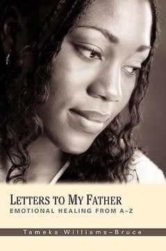 portada letters to my father: emotional healing from a-z (en Inglés)