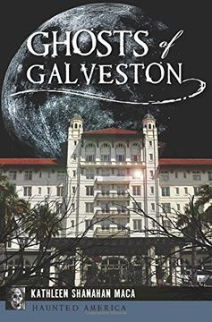 portada Ghosts of Galveston (Haunted America) (in English)