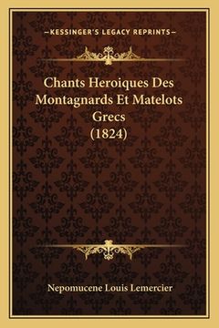 portada Chants Heroiques Des Montagnards Et Matelots Grecs (1824) (en Francés)