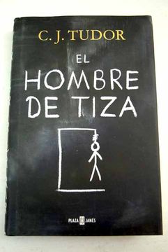 EL HOMBRE DE TIZA - C. J. TUDOR - 9788401019814