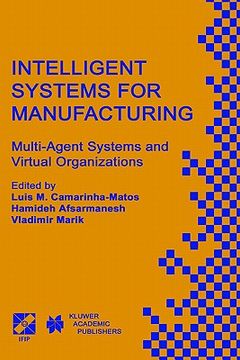 portada intelligent systems for manufacturing: multi-agent systems and virtual organizations