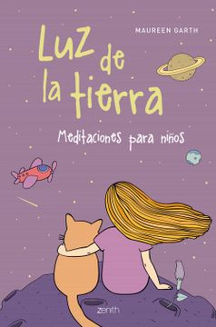 portada Luz de la Tierra: Meditaciones Para Niños (in Spanish)