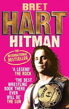 portada Hitman: My Real Life in the Cartoon World of Wrestling