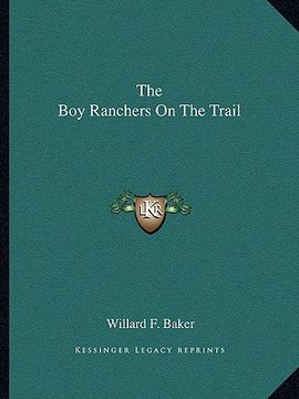 portada the boy ranchers on the trail (en Inglés)