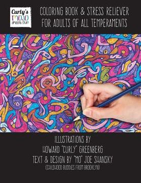 portada Coloring Book and Stress Reliever for Adults of All Temperaments